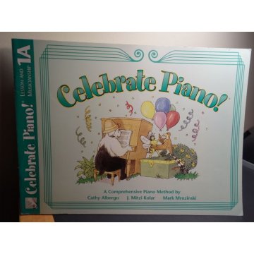 Celebrate Piano - Lesson and Musicianship, 1A 