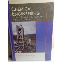 Chemical Engineering Process Design and Economics