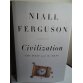 Civilization: The West and the Rest, Niall Ferguson 