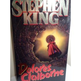 Dolores Claiborne by Stephen King, Hardcover, 1 Edition