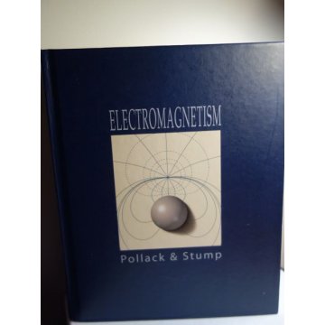 Electromagnetism, Gerald L. Pollack, Hardcover
