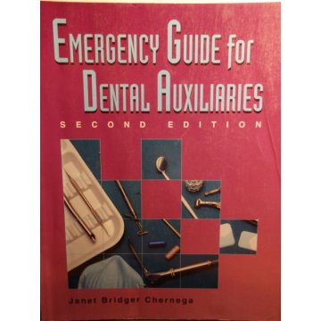 Emergency Guide For Dental Auxiliaries 2nd Edition 