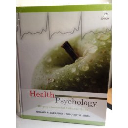 Health Psychology Biopsychosocial Interactions 7th Ed. 