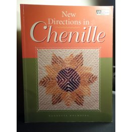 New Directions in Chenille - Nannette Holmberg 