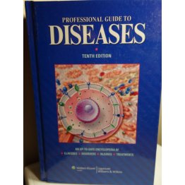 Professional Guide to Diseases Lippincott, 10th Edition