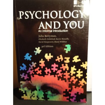 Psychology and You - An Informal Introduction 