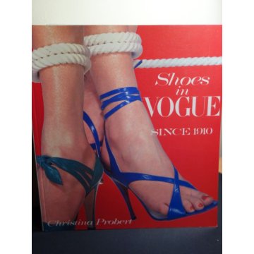 Shoes in Vogue Since 1910, First Edition