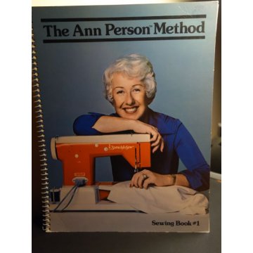 The Ann Person Method Sewing Book No. 1 - 1979
