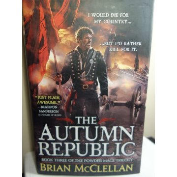 The Autumn Republic, McClellan, Brian, Hardcover 1st.