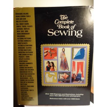 The Complete Book of Sewing - Greystone, Hardcover 1972