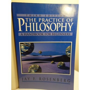 The Practice of Philosophy - Handbook for Beginners