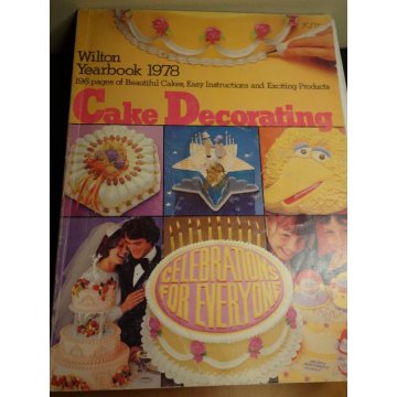 Wilton Yearbook 1978 Cake Decorating, Paperback