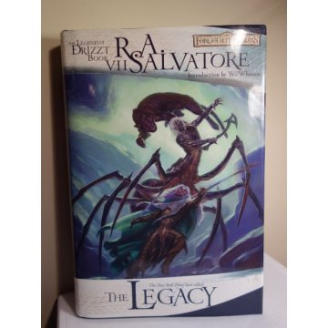 The Legacy Book VII The legent of Drizzt R.A. Salvatore